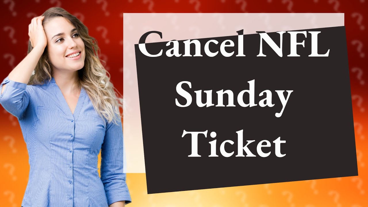Can You Cancel NFL Sunday Ticket After Free Trial YouTube can-you-cancel-nfl-sunday-ticket-after-free-trial-youtube