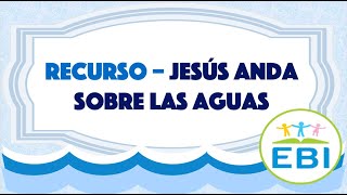 Recurso - Jesus anda sobre las Aguas