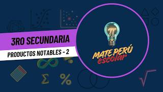 Resolviendo problemas de Productos notables para tercero de secundaria - algebra- PARTE 2