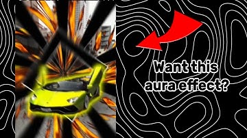 How to Make Car Aura Effect | Capcut Tutorial 2025