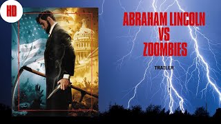Abraham Lincoln VS Zombies I HD I Trailer in English