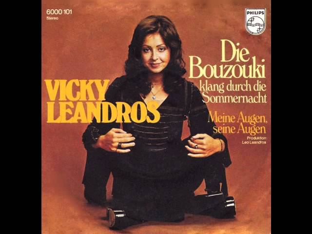 Vicky Leandros - Die Bouzouki Klang Durch Die Sommernacht