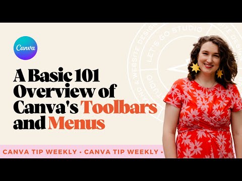 A Basic 101 Overview of Canva's Toolbars and Menus (Refreshed for 2023!)