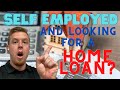 Self employed mortgage loans | The hard truth in 2020 and 2021