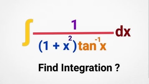 Find Integration| ∫1/(1+X^2)tan-1X dx|