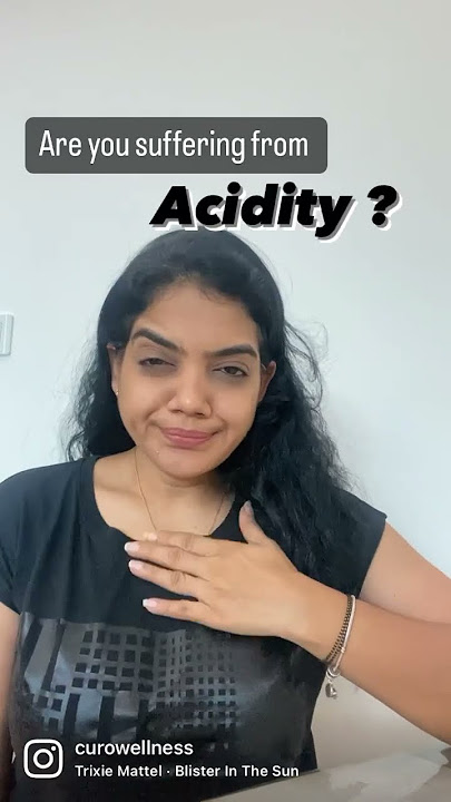 How to manage acidity or acid reflux issues!