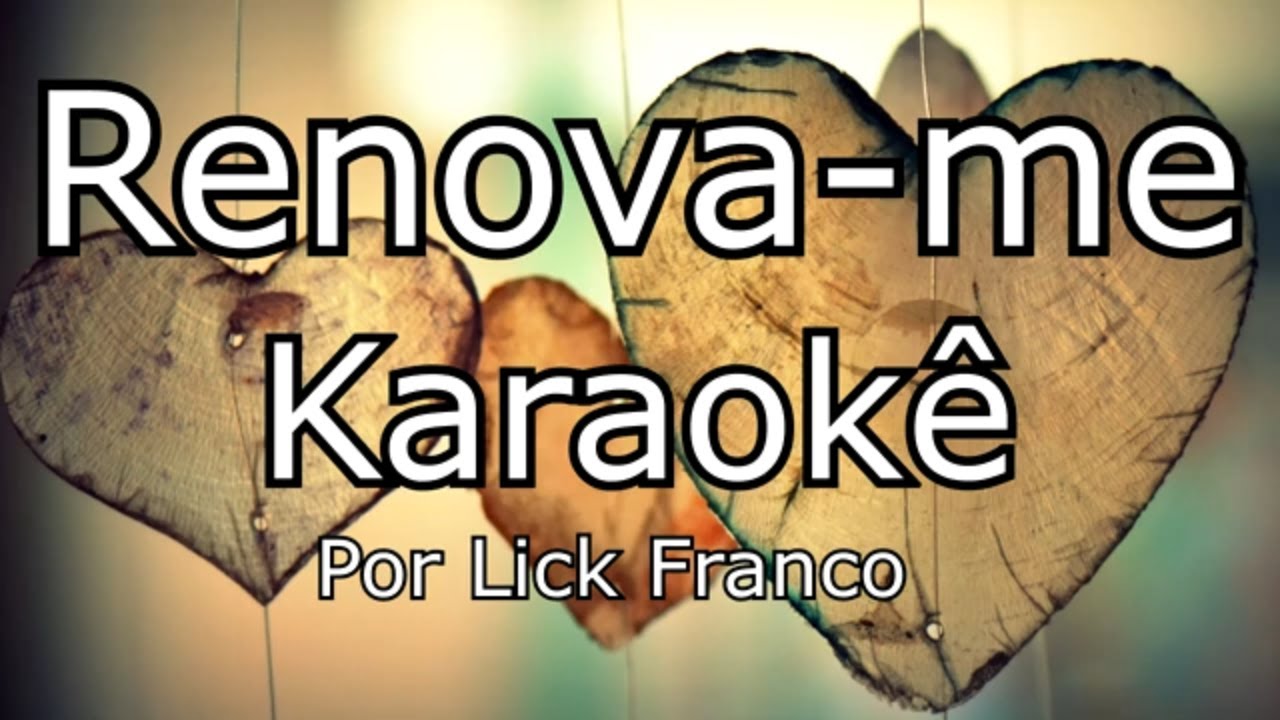 Renova-me Playback