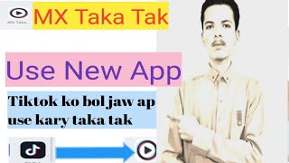 Mx Taka tak short vedio app | Use new tiktok app | Make funny and real videos with music | ziamobile screenshot 2