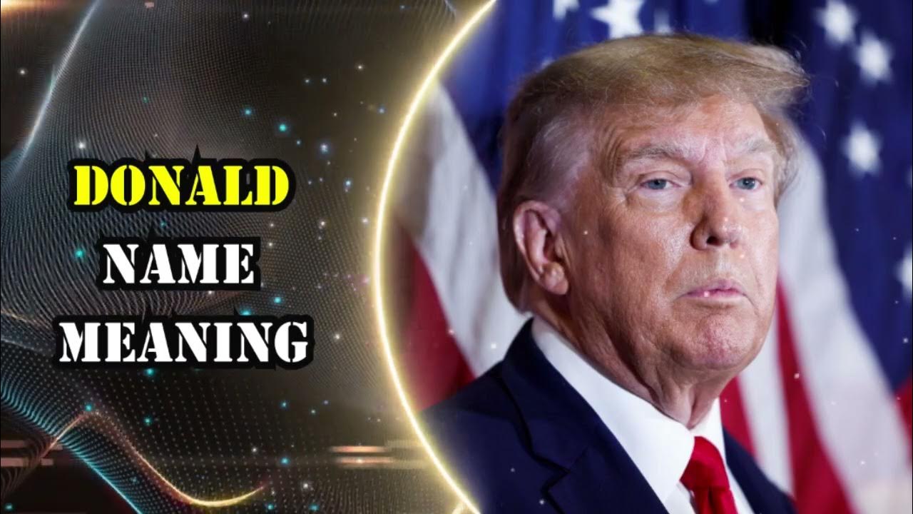 donald-name-meaning-the-secret-meaning-of-names-what-does-donald