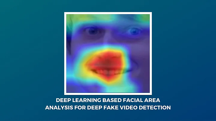 Deep learning based facial area analysis for Deepfake video detection - Student project