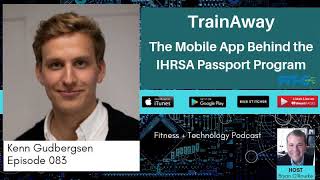 083, Kenn Gudbergsen: The Mobile App Behind the IHRSA Passport Program screenshot 4