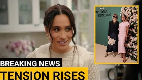 Tension Rises! Meghan Markle Upset Over Victoria Beckham’s Glam Netflix Premiere in NYC