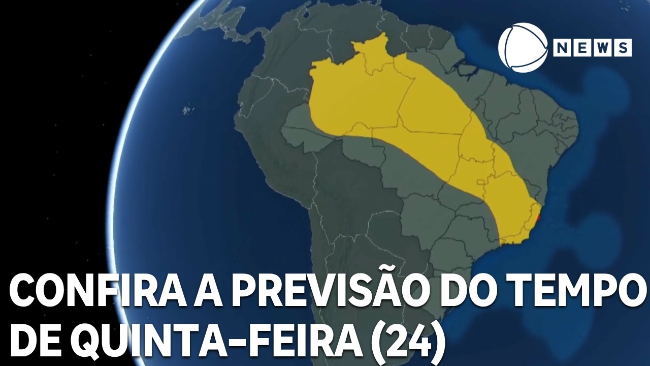 Confira a previsão do tempo para todo o país nesta quinta-feira (24)