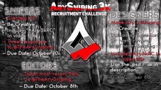 ArySniping: 3k Recruitment Challenge! (A3) #ARY3KRC