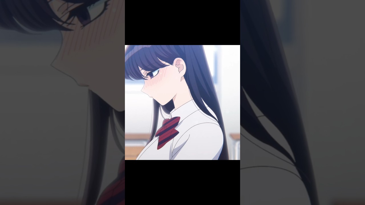 "He Noticed!!" - Komi Can't Communicate || 