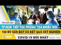 Tin tức Covid-19 mới nhất hôm nay 10/2 | Dich Virus Corona Việt Nam hôm nay | FBNC