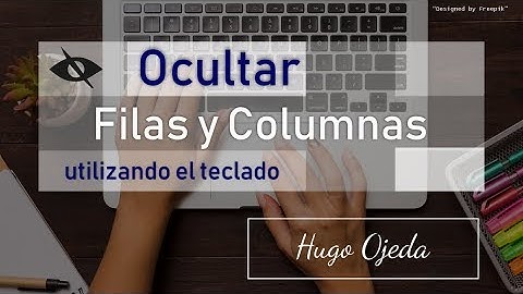 Video 4 de 100 - Ocultar y mostrar Filas y columnas