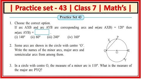 Practice set 43 class 7 math