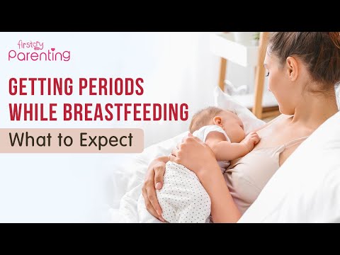Video: Menstruation With Breastfeeding: Is It Possible