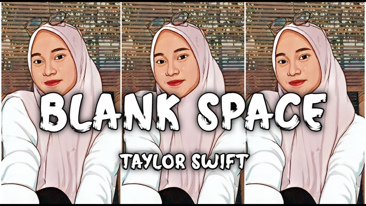 Taylor Swift - Blank Space Taylor Swift - Blank Space