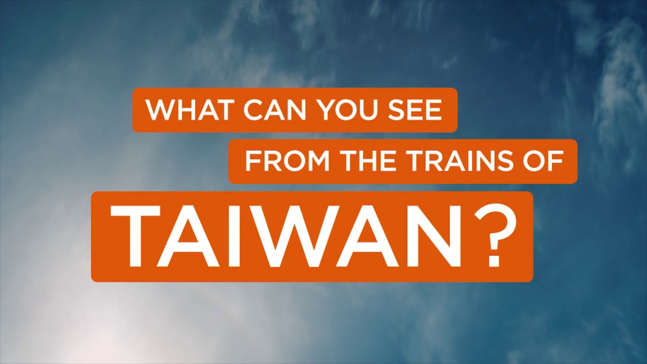 Touring Taiwan by Train- 60 sec 縮圖