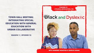Ep.13 | Town Hall Meeting: Integrating Special Education with General Education with Urban Collab...