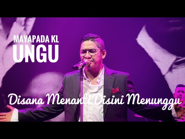 Syahdu Pasha DISANA MENANTI DISINI MENUNGGU UKAYS Mayapada Ungu Live In Kuala Lumpur 2024 - 30 Hits class=