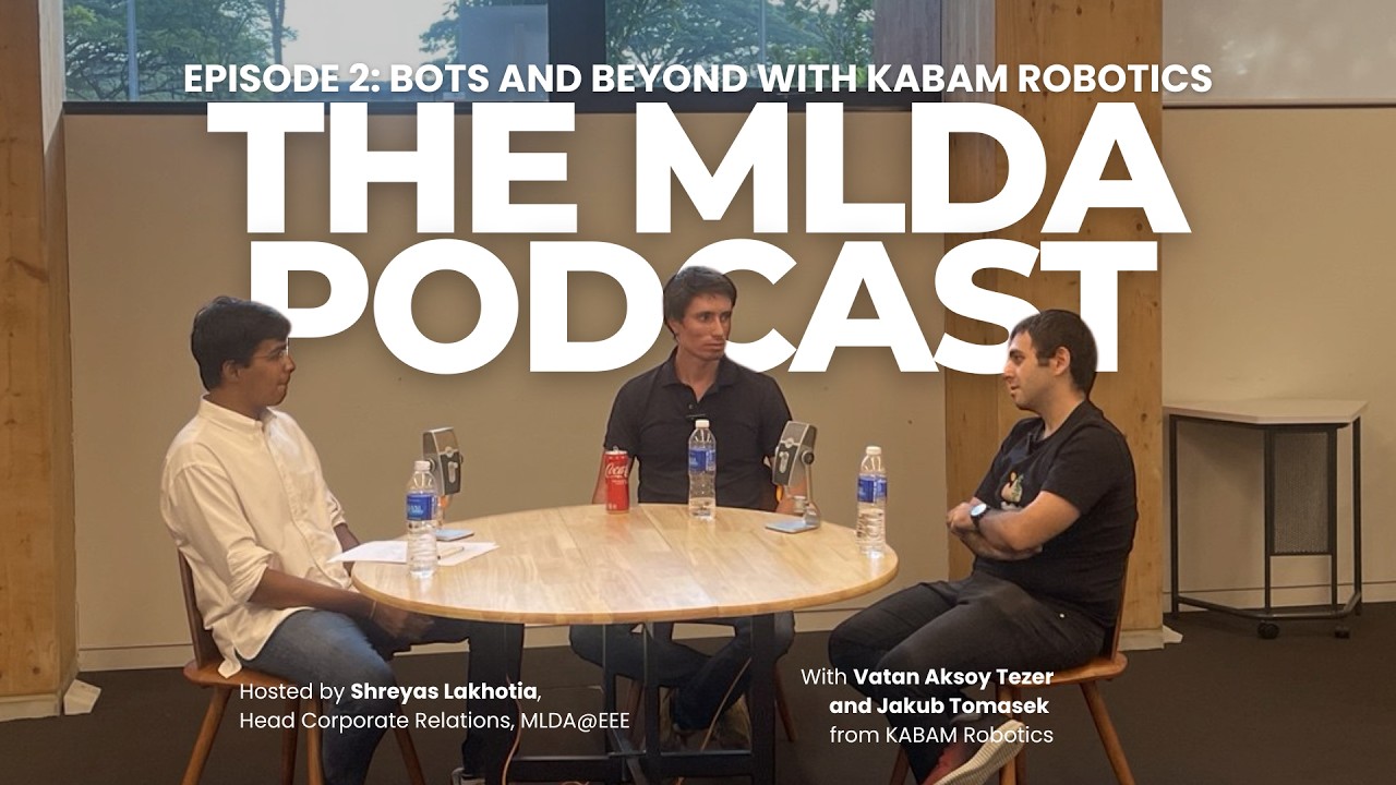 Bots and Beyond with Kabam Robotics | The MLDA Podcast Episode 2
