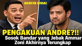 Download Lagu PENGAKUAN ANDRE?! Sosok Bandar yang Jebak Ammar Zoni Akhirnya Terungkap! MP3 Download Lagu PENGAKUAN ANDRE?! Sosok Bandar yang Jebak Ammar Zoni Akhirnya Terungkap! MP3
