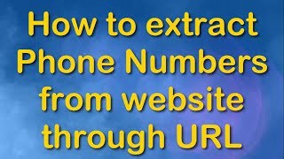 📌 How to Extract Phone Numbers From Websites? 📌