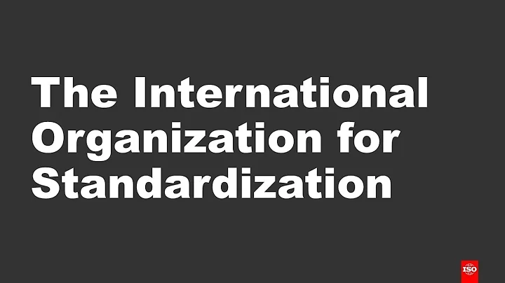 Unit 1 - The International Organization for Standardization
