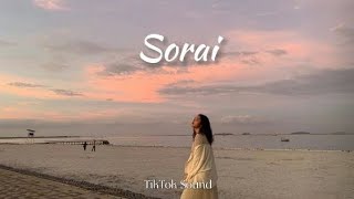 Sorai - Nadin Amizah (lirik)