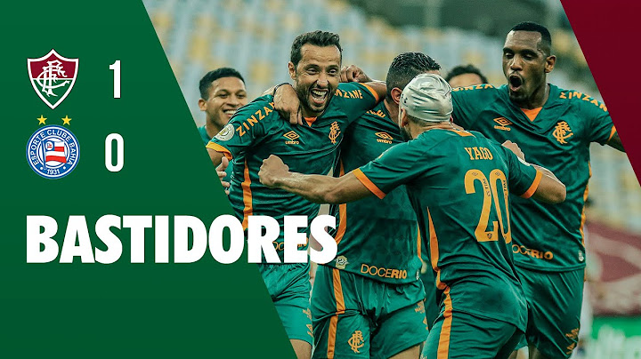 FluTV - Bastidores - Fluminense 1 x 0 Bahia - Campeonato Brasileiro