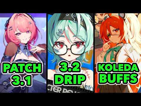 [ZZZNews] KOLEDA BUFFS? PATCH 3.1 IS HERE! 3.2 BANNERS LEAKED (CLARET & ROXY) - Zenless Zone Zero