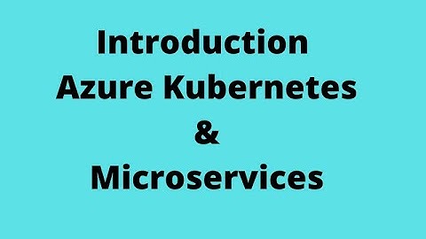 Part1 Microservice with azure Kubernetes