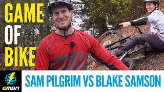 A Game Of E BIKE | Blake Samson Vs Sam Pilgrim