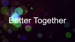 Video thumbnail of "Better Together - Ross Lynch (SPED UP)"