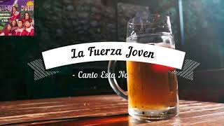 La Fuerza Joven Canto Esta Noche Karaoke