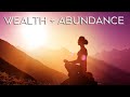 🎧 Wealth and Abundance Meditation | Attract Prosperity | Ask And It Is Given | Law Of Attraction