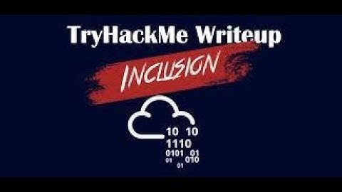 LFI Local File Inclusion TryHackMe | walkthrough