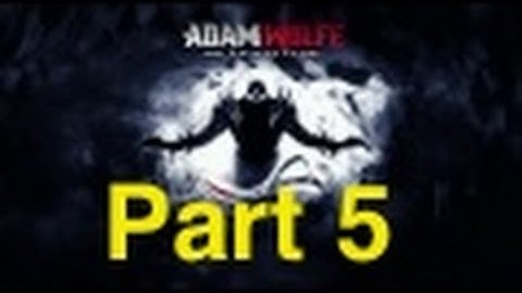Adam Wolfe Ep.1 - Part 5 - Villa Secret Room