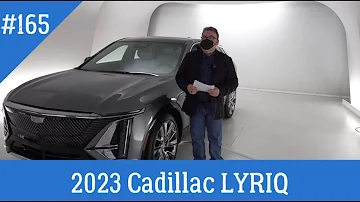 Episode 165 - 2023 Cadillac LYRIQ Debut Edition All-Electric SUV - First Look!