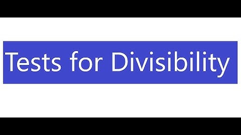 How to Tell if a Number is Divisible by 9?
