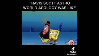 Vignette de la vidéo "TRAVIS SCOTT ASTRO WORLD APOLOGY LIKE😭😂😂.   #funny #comedy #viral #trending #tiktok #hilarious"