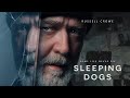 Sleeping dogs trailer 2024   russell crowe  ysbryn channel
