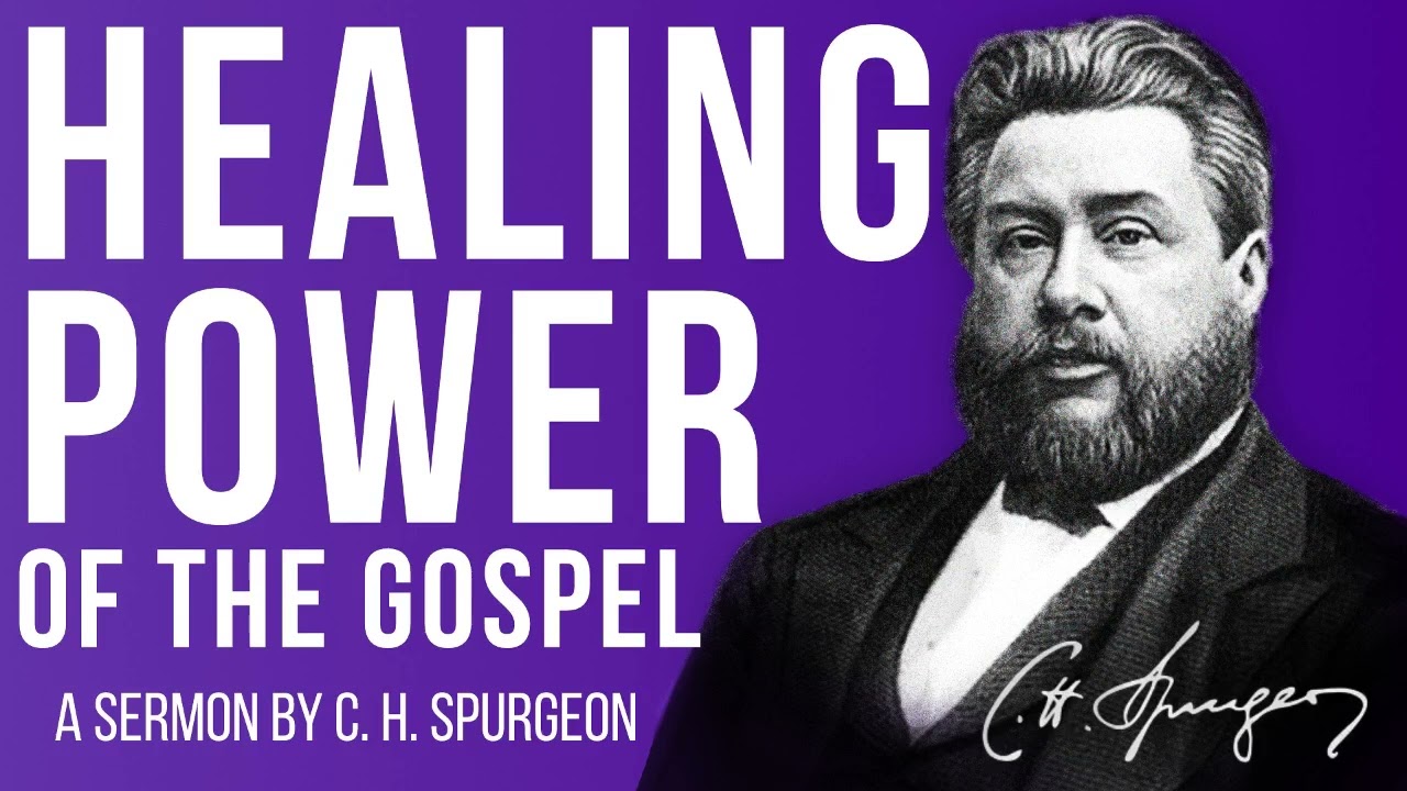 The Gospel's Healing Power (Luke 5:17) - Charles Spurgeon Sermon