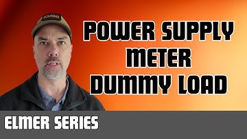 Setting Up Your Ham Shack - Dummy Load, Power Meter and Power Distribution Basics - Elmer Series