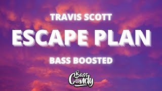 🔊Travis Scott - ESCAPE PLAN [Bass Boosted]