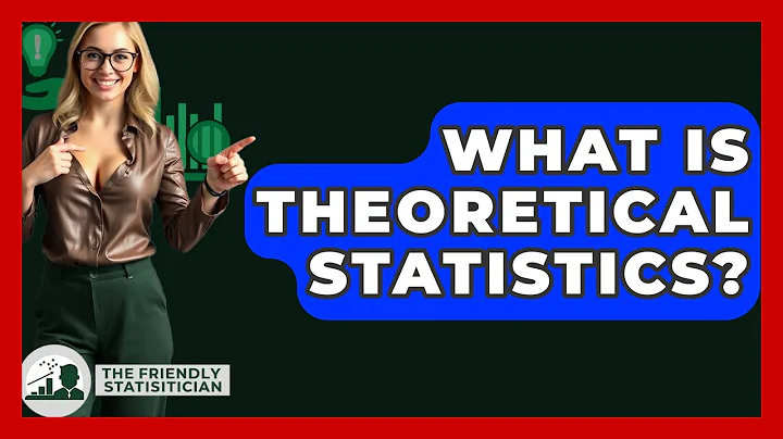What Is Theoretical Statistics? - The Friendly Statistician