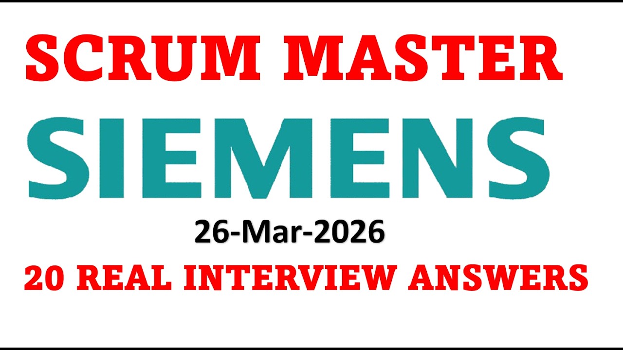 [Siemens][Mar-2026] scrum master interview questions and answers ⭐ ...